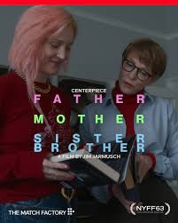 Father Mother Sister Brother (2025) — Opiniones de preestreno y guía optimizada para ver online